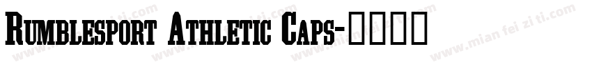 Rumblesport Athletic Caps字体转换